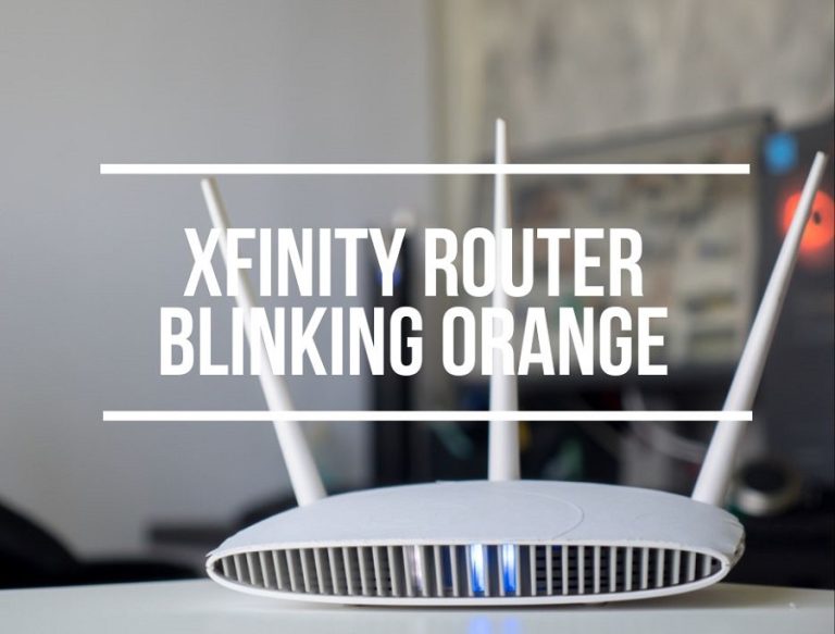 Xfinity Modem Router Blinking Orange Causes Easy Fix