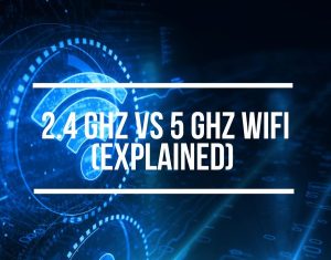 2.4 GHz vs 5 GHz WiFi