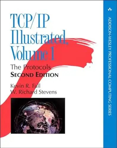 TCP/IP Illustrated: The Protocols, Volume 1 (Addison-Wesley Professional Computing Series)