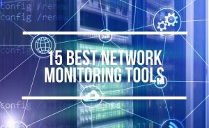 Best Network Monitoring Tools