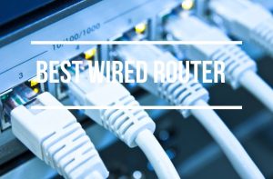 Best Wired Router