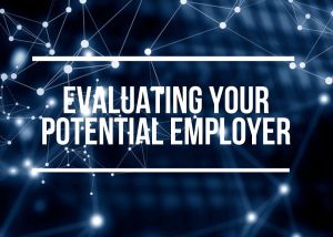 Evaluating Potential Employer