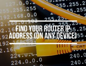 Find Your Router IP Address