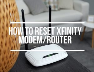 How To Reset Xfinity Router