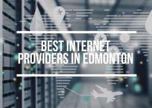 Internet Providers Edmonton