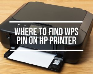 WPS Pin On HP Printer